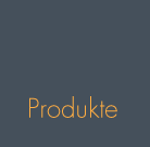 Produkte